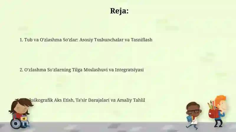 Tub va O'zlashma So'zlar: Asosiy Tushunchalar va Tasniflash 2