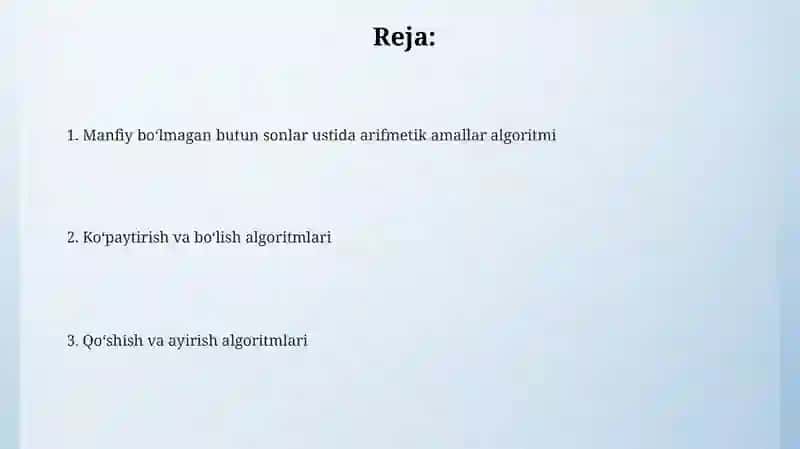Oʻnli sanoq sistemasidagi nomanfiy butun sonlar arifmetik amallarning algoritmi 2