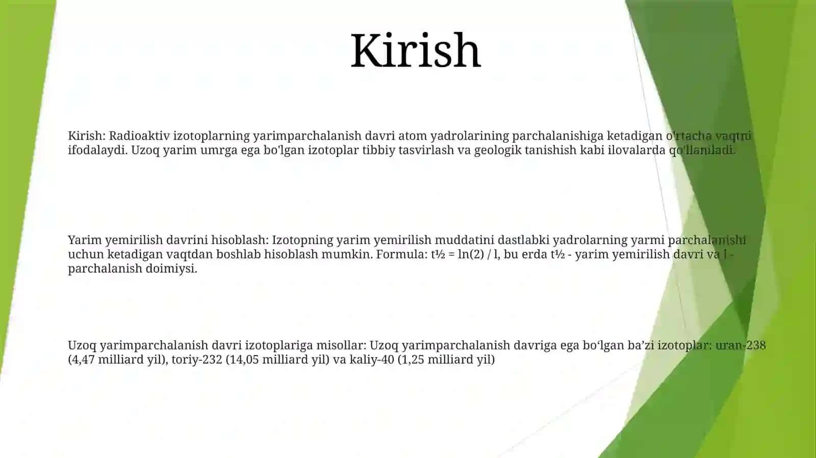 Uzoq Yashovchi Radioaktiv Izotoplarning Yarim YemirilishDavriniHisoblash 2