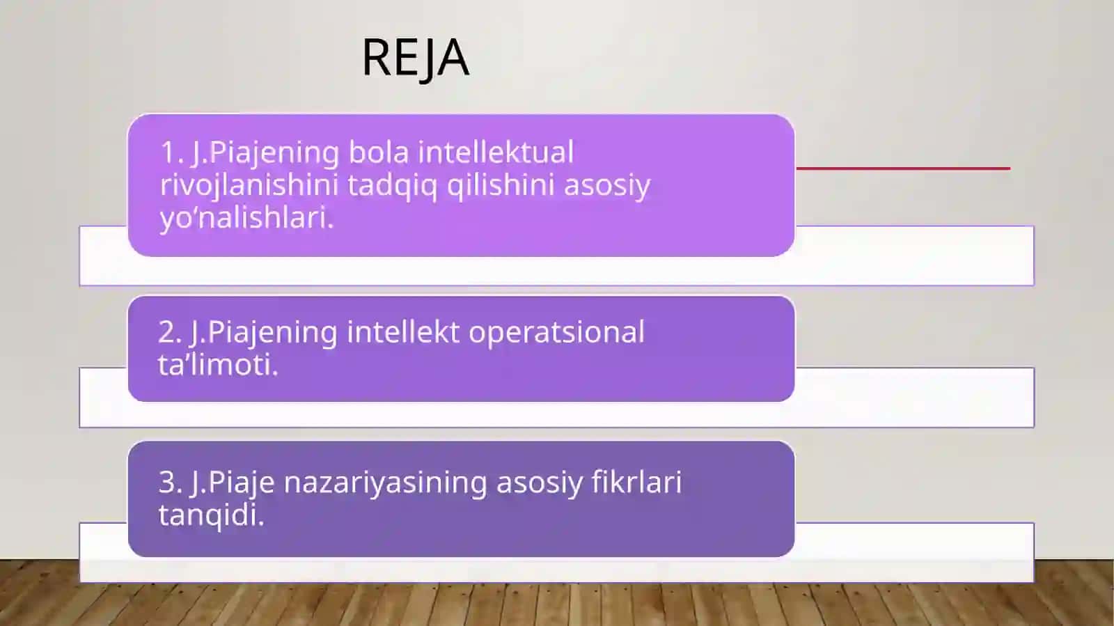 PSIXIK RIVOJLANISH INTELLECT SHAKLLANISHI SIFATIDA:JAN PIAJE KONSEPSIYASI 2