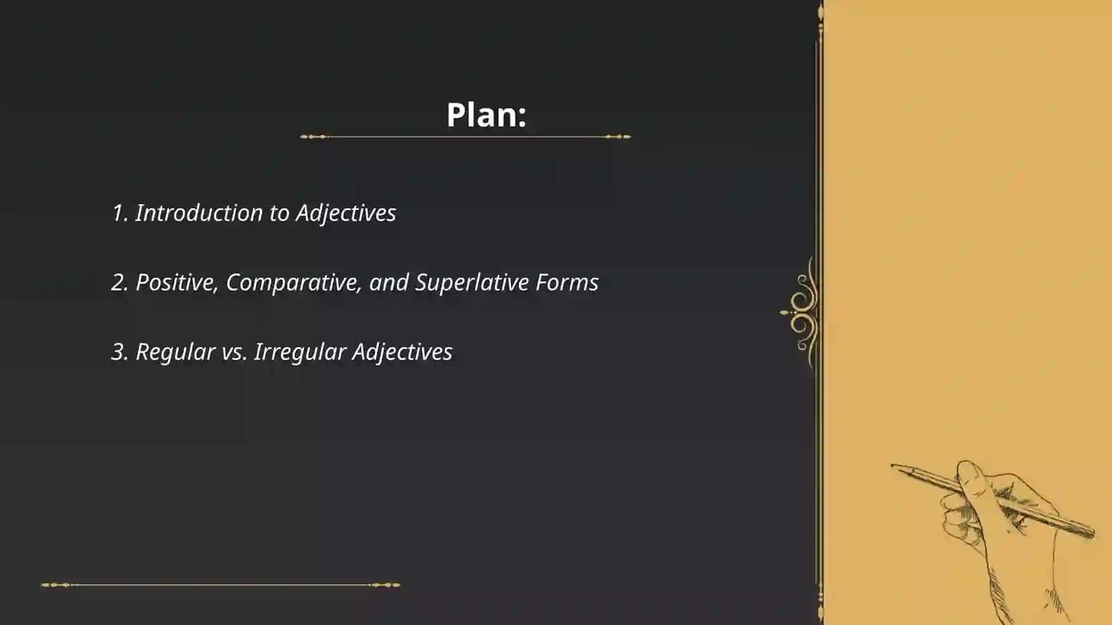 Comparative and superlative adjectives 2