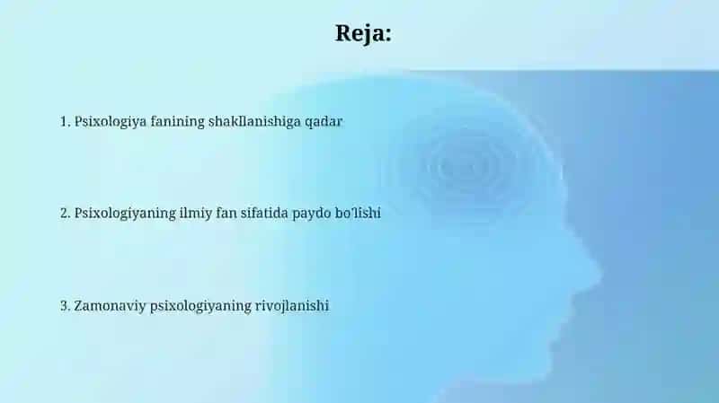 Psixologiya fanining taraqqiyoti tarixi 2