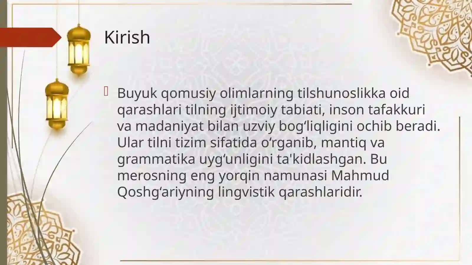 Qomusiy olimlarning tilshunoslikka oid qarashlari. Mahmud Qoshg'ariyning lingvistik qarashlari 2