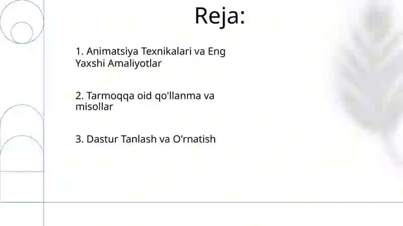Animatsiya Texnikalari va Eng Yaxshi Amaliyotlar 2