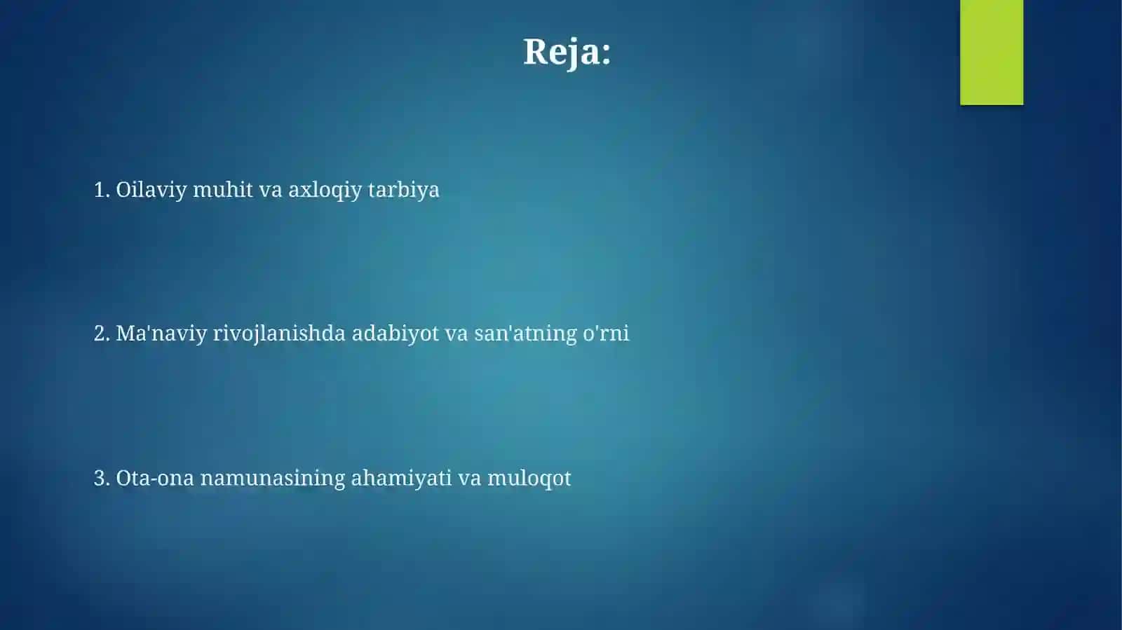 Оилада болларни маънавий маданиятини шакллантириш йўллари 2