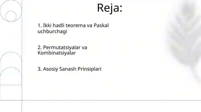 Kombinatorika asosiy prinsipi va kombinatorikaning baʼzi formulalari 2