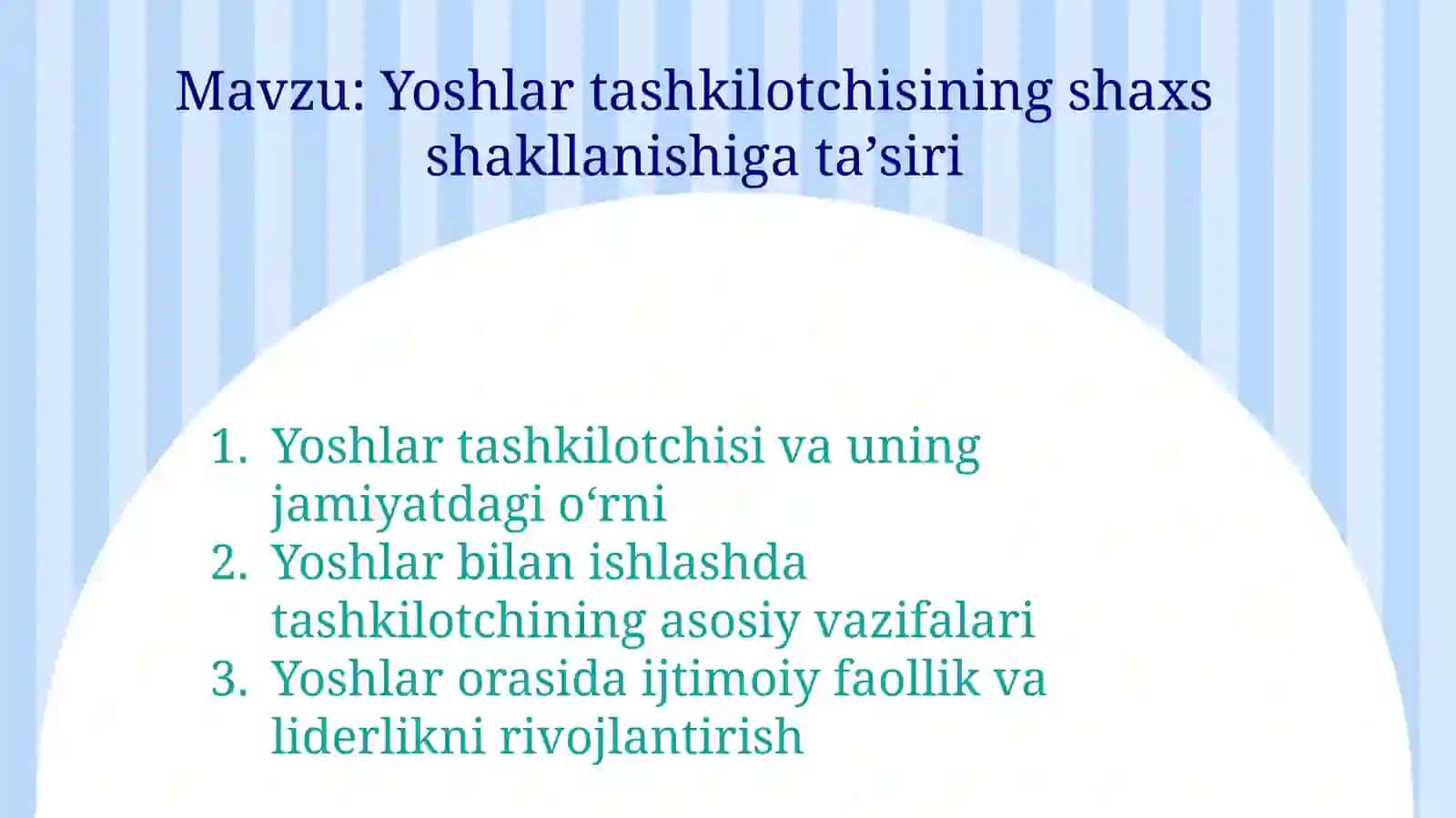Yoshlar tashkilotchisining shaxs shakllanishiga taʼsiri 2
