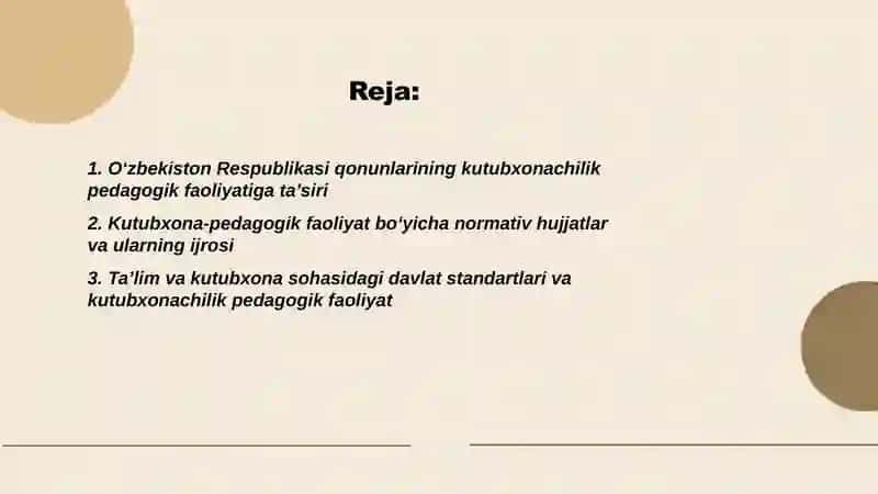 Kutubxonachilik pedagogik faoliyati normativ huquqiy qõllab quvvatlash 2