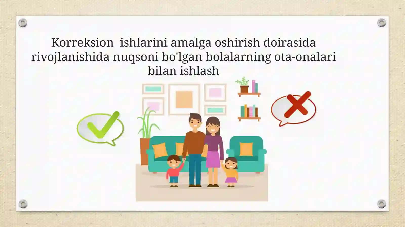 Rivojlanishda orqada qolayotgan bolalarning ota-onalari bilan ishlash 2