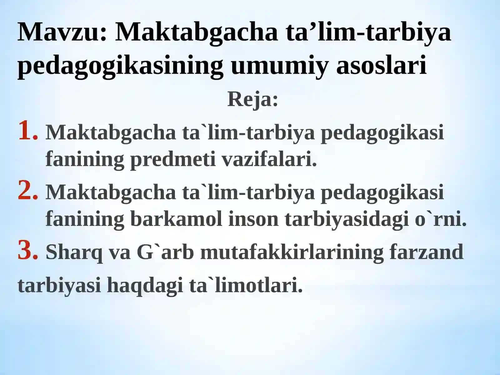 Maktabgachata’lim-tarbiya pedagogikasining umumiy asoslari 2