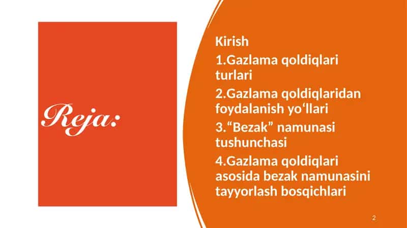 Gazlama qoldiqlari bilan ishlash. “Bezak” namunasini tayyorlash 2
