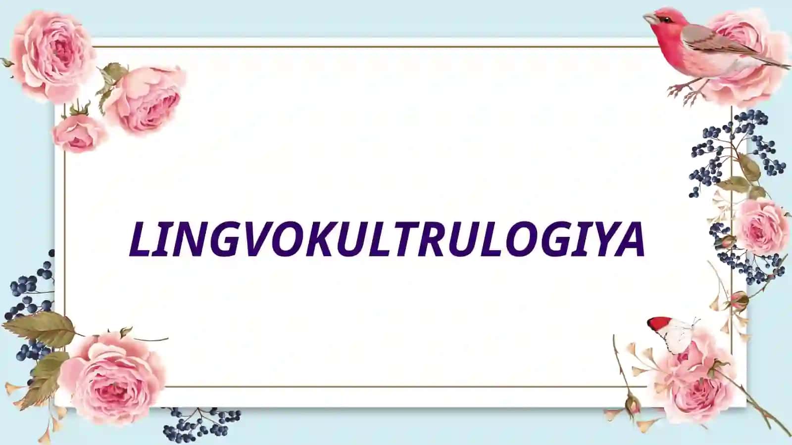 TILSHUNOSLIKNAZARIYASI"FANIDANTAYYORLAGANTAQDIMOTISHI 2