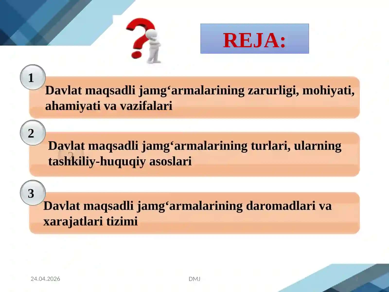 Davlat maqsadli byudjetdan tashqari jamg’armalari 2