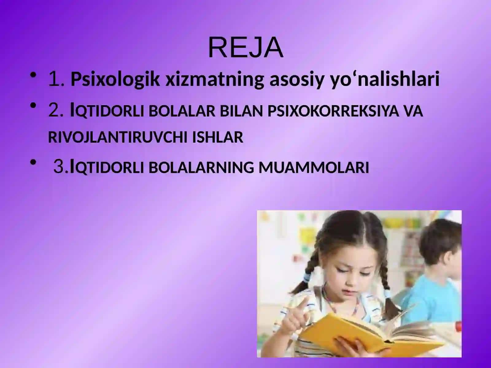 AMALIY PSIXOLOGNING IQTIDORLI BOLALARNI DIAGNOSTIKA QILISH VAZIFALARI 2