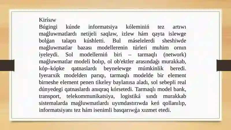 Tarmaqlı (Network) maǵluwmatlar modeli 2