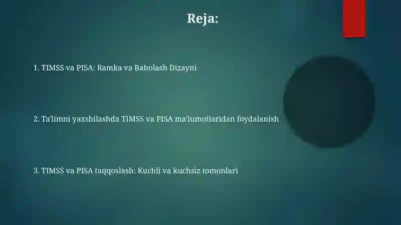 TIMSS va PISA Xalqaro baholash dasturining standartlar 2