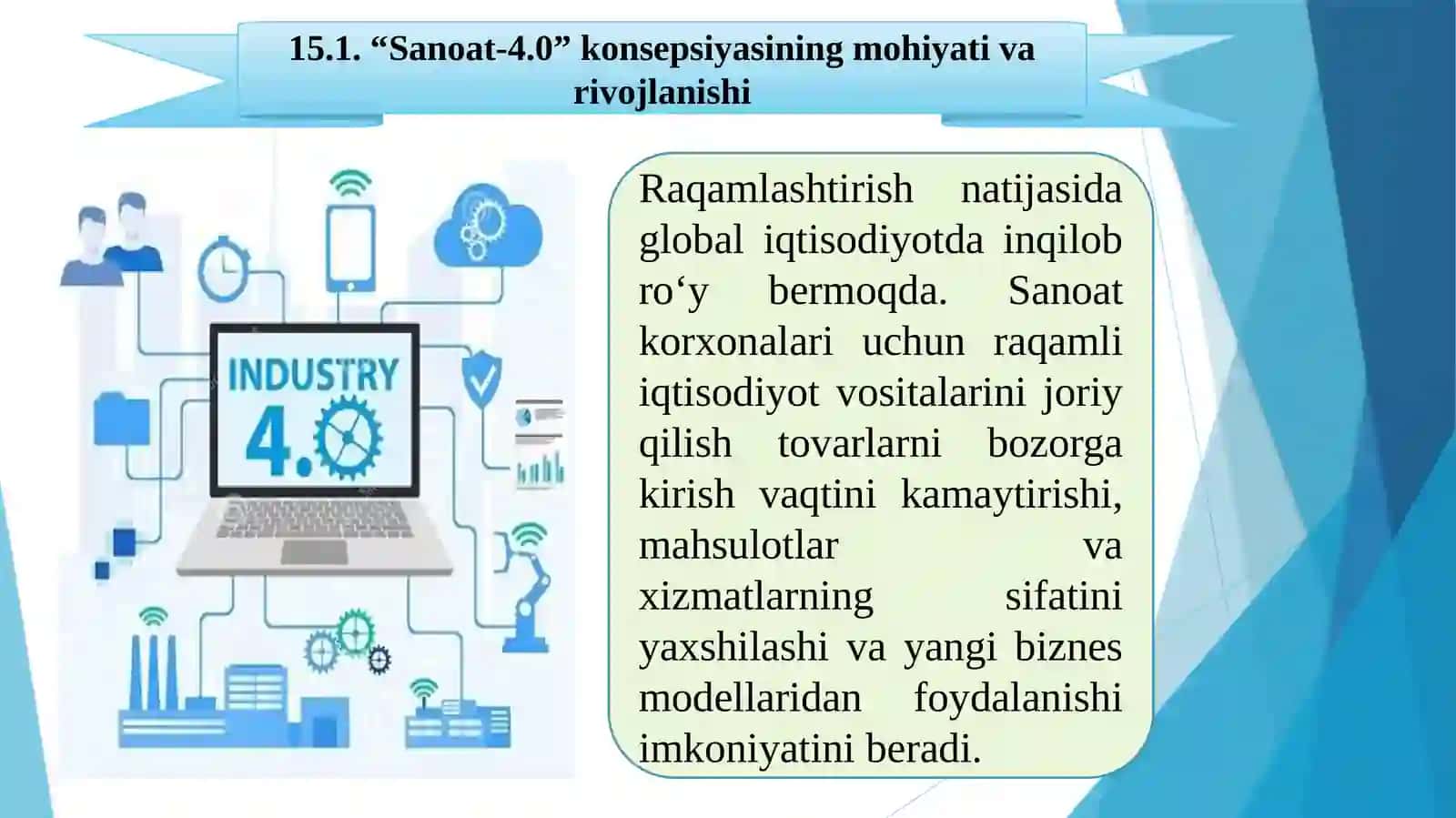 SANOATDA RAQAMLI TEXNOLOGIYALARDAN SAMARALI FOYDALANISH. “SANOAT-4.0” KONSEPSIYASI 2