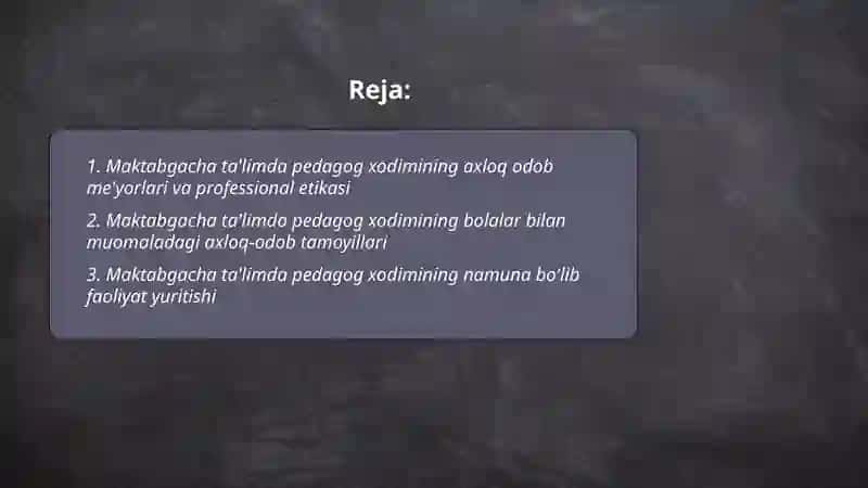 Maktabgacha talimda pedagog xodimining axloq odob va nazorati 2