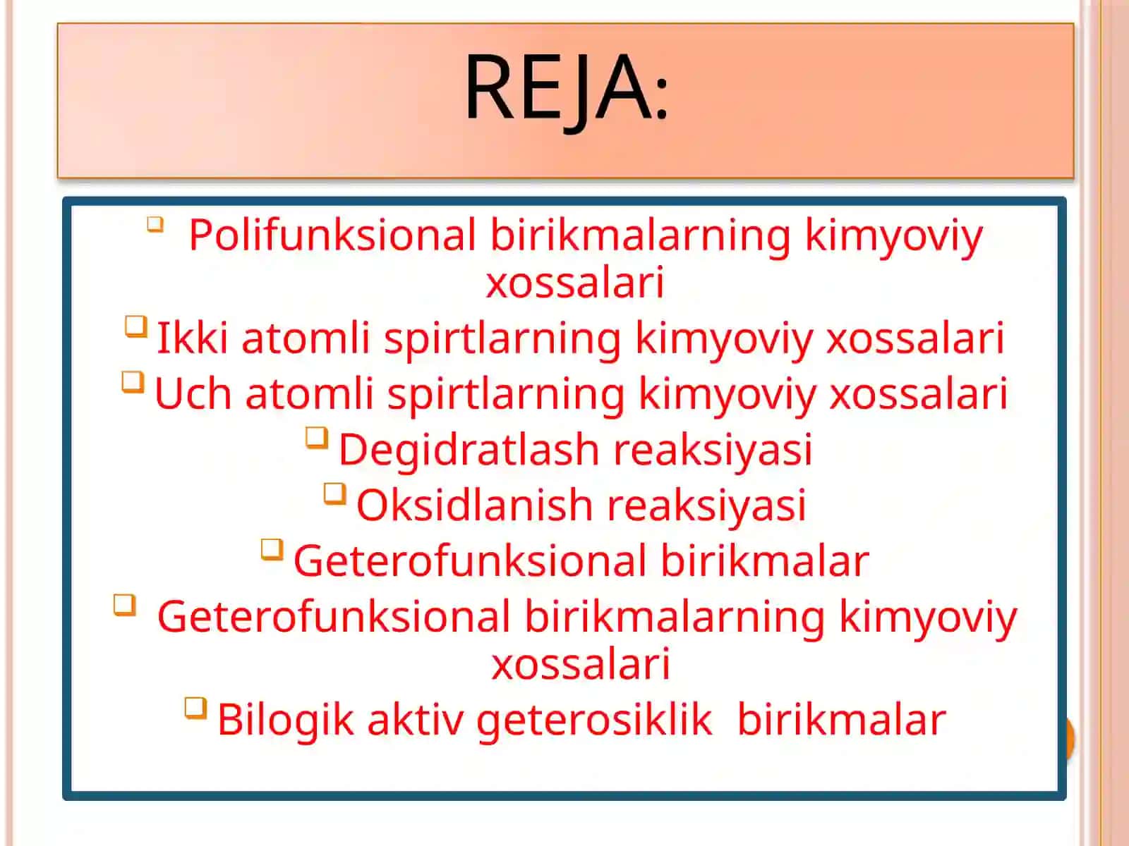 Polifunksional birikmalar va davorlar kimyosi 2