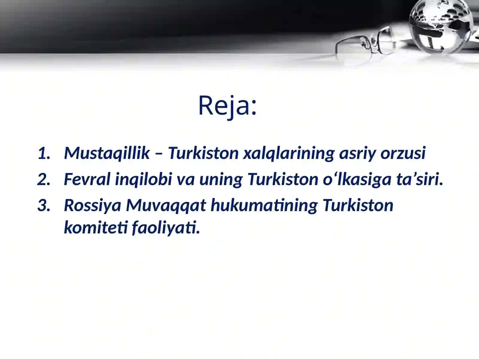 10-sinf O'zbekiston tarixi dars ishlanma. Turkiston o'lkasi 1917-yil fevral-oktyabr oralig'ida 2