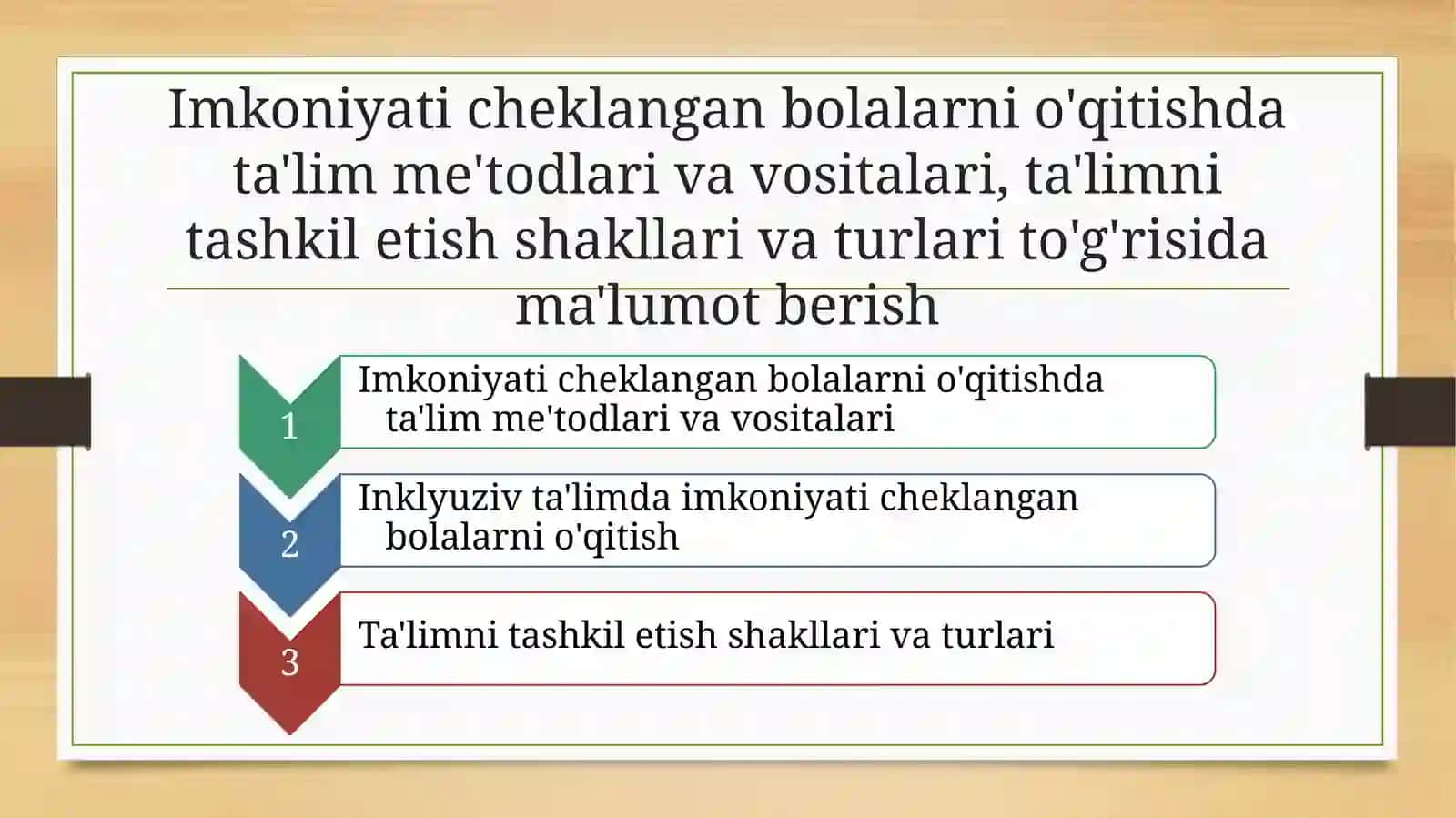 Imkoniyati cheklangan bolalarni o'qitishda ta'lim me'todlari va vositalari 2