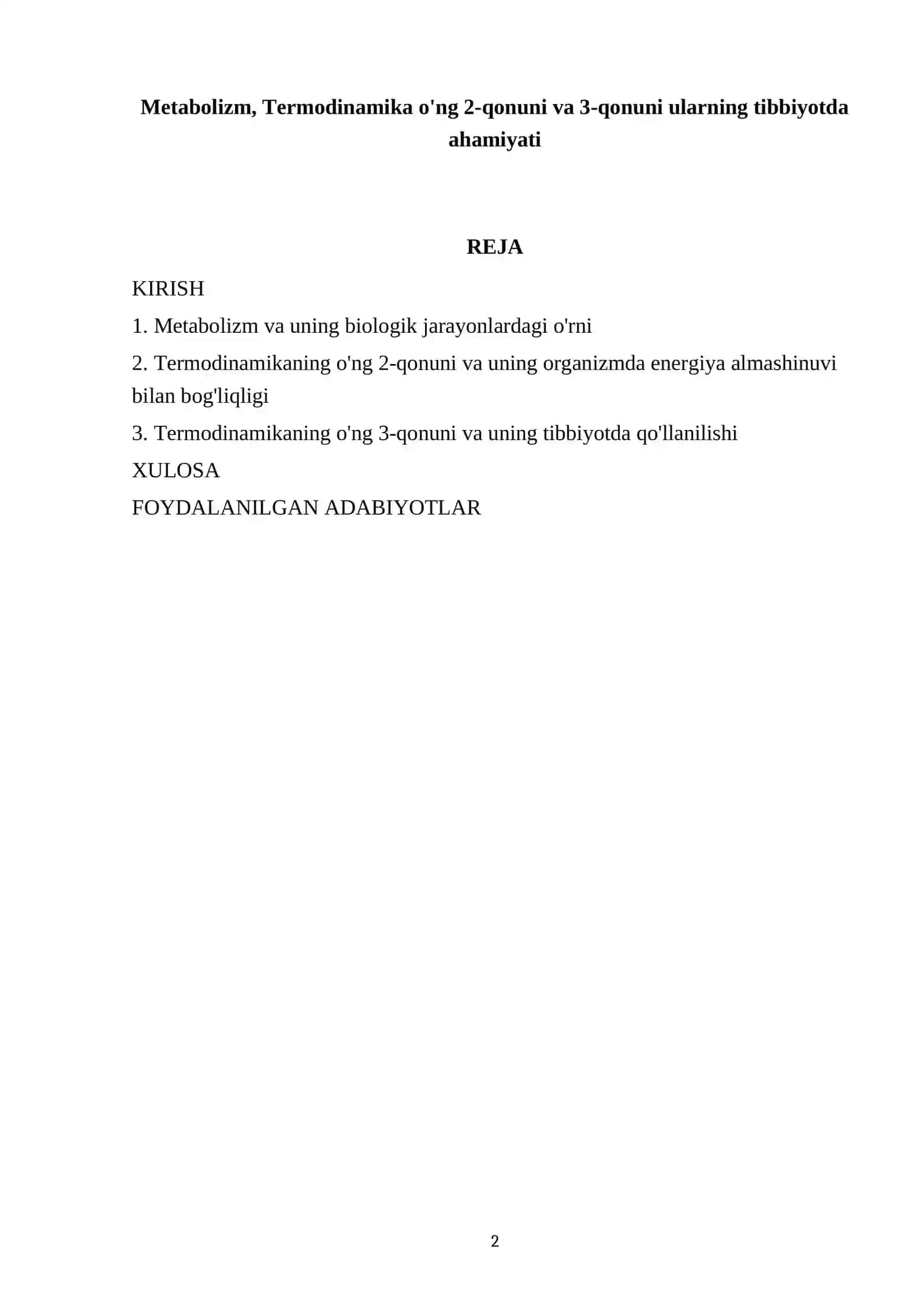 Metabolizm, Termodinamika o'ng 2-qonuni va 3-qonuni ularning tibbiyotda ahamiyati 2