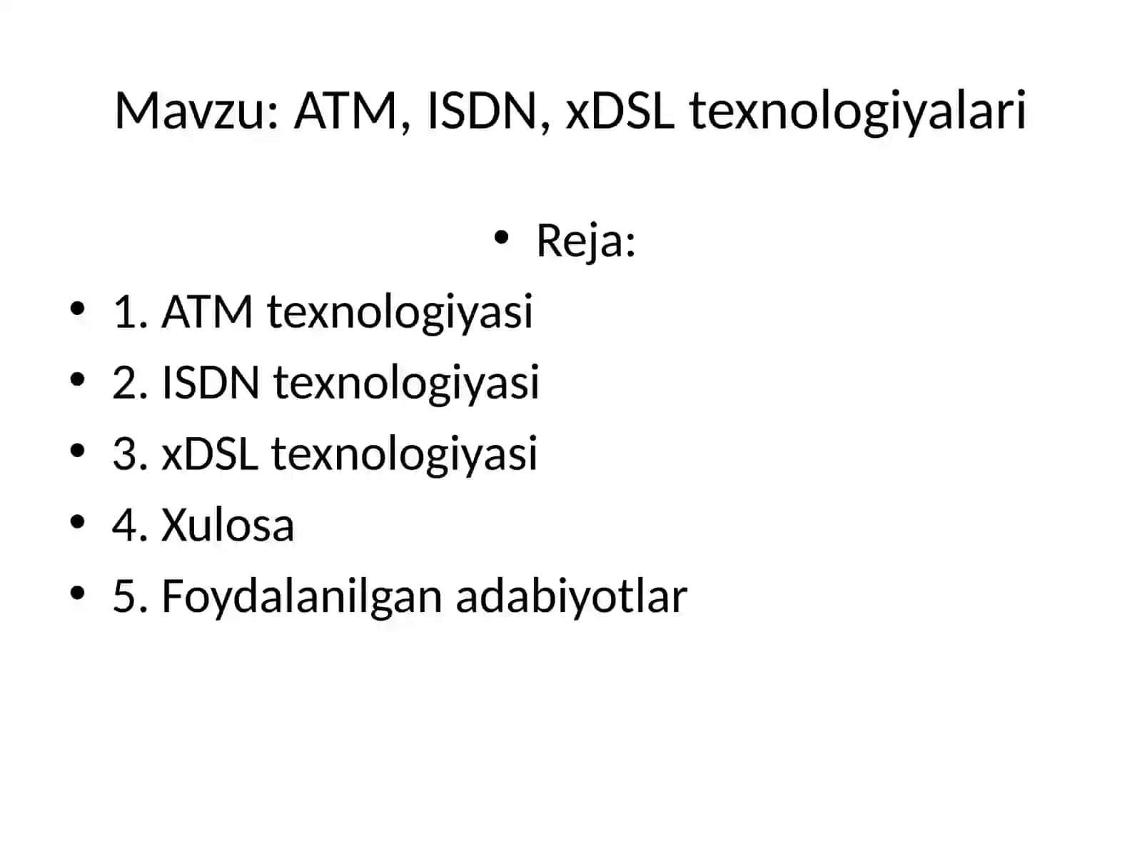 ATM, ISDN, xDSL Texnologiyalari 2