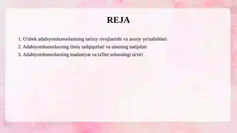 O'zbek adabiyotshunoslari va ularning fan rivojida tutgan oʻrni 2