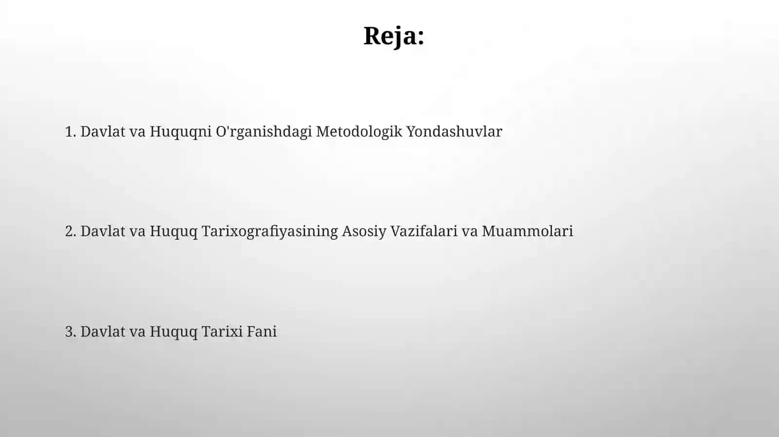 Davlat va Huquq Tarixi Fanining Predmeti, Metodi va Vazifalari 2