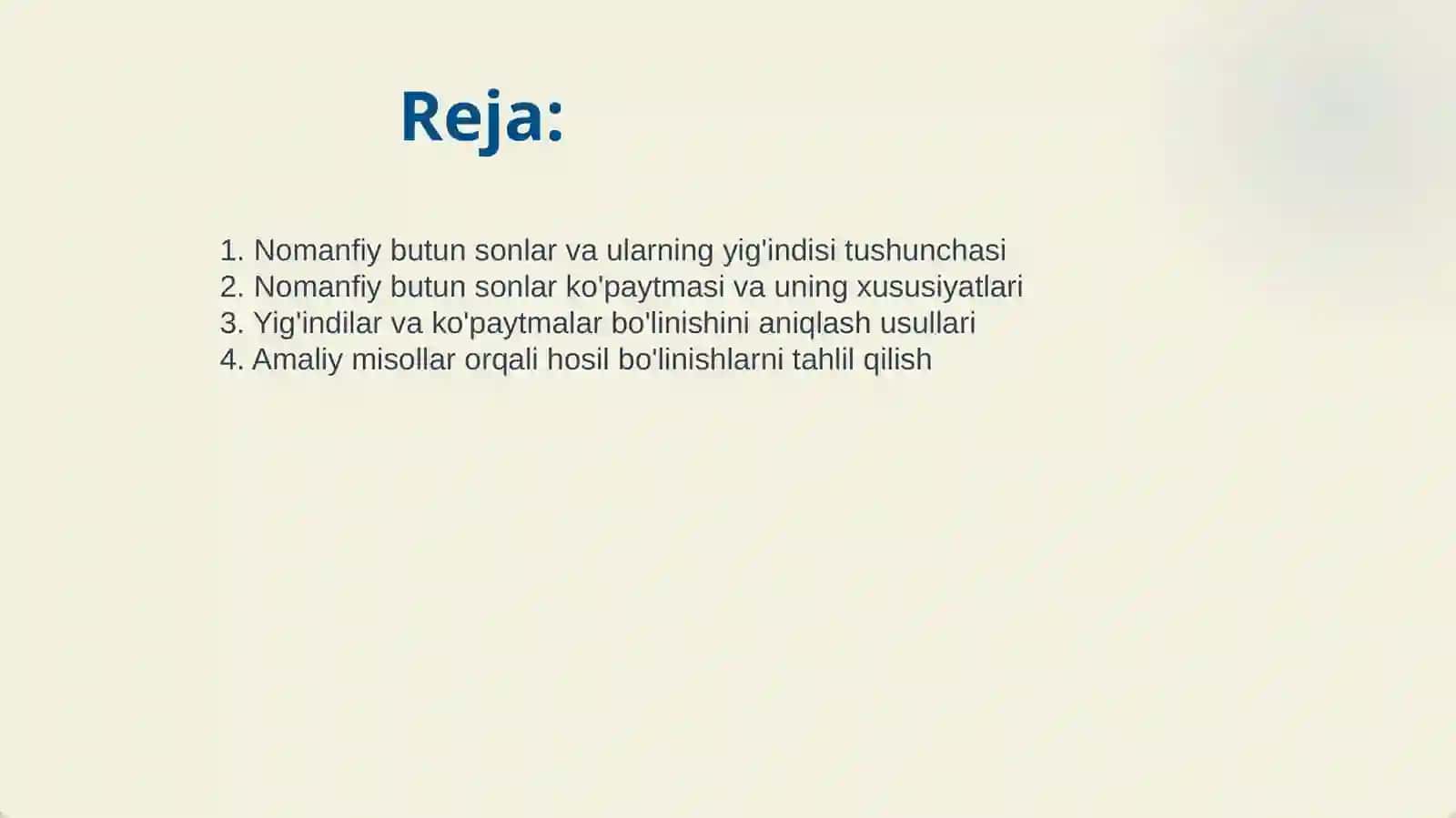 NOMANFIY BUTUN SONLAR YIG'INDISI VA KO'PAYTMASINING BO'LINISHI 2