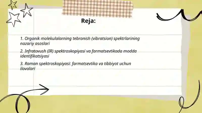 Organik molekulalarning tebranish (vibratsion) spektrlari 2