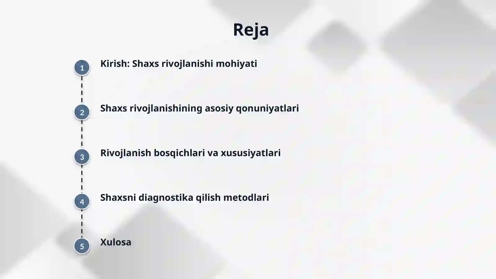 Shaxs rivojlanishining umumiy qonunlari, uning tashxisi 2