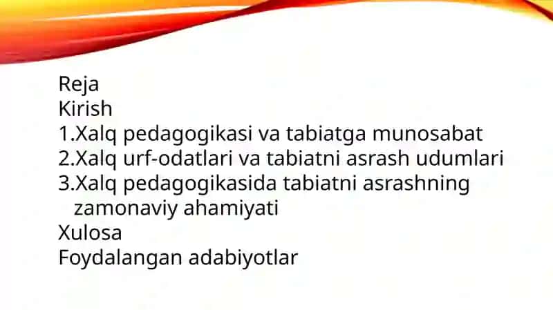 Xalq pedagogikasida tabiatni asrash udumlari. 2