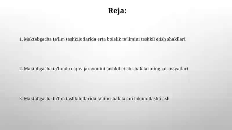 Maktabgacha ta'lim tashkilotlarida erta bolalik ta'limini tashkil etish shakllari 2