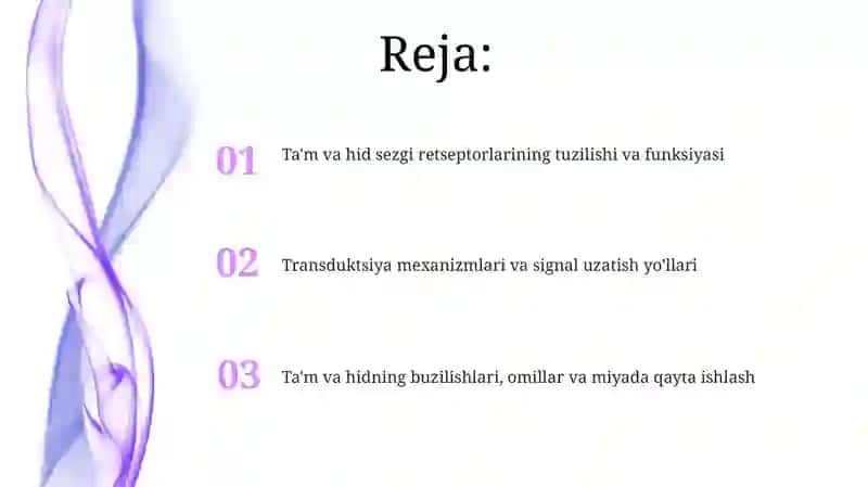 Ta'm va hid retseptorlarining tuzilishi va funksiyasi 2