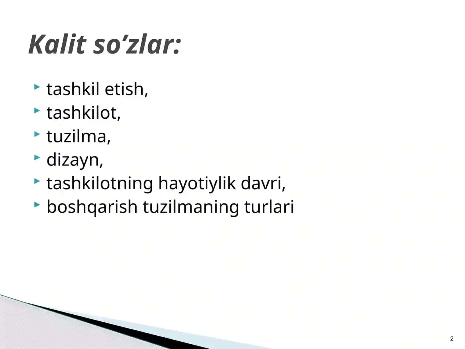 MENEJMENTNING TASHKILIY TUZILMASI VA DIZAYNI 2