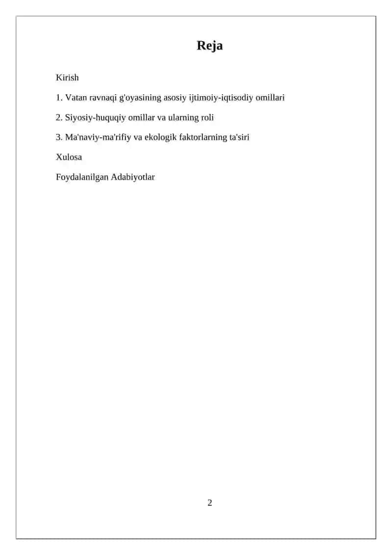 VATAN RAVNAQI G'OYASINING YUZAGA CHIQISHIDA IJTIMOIY-IQTISODIY, SIYOSIY-HUQUQIY, MA'NAVIY-MA'RIFIY,EKALOGIK OMILLARNI O'RNI 2