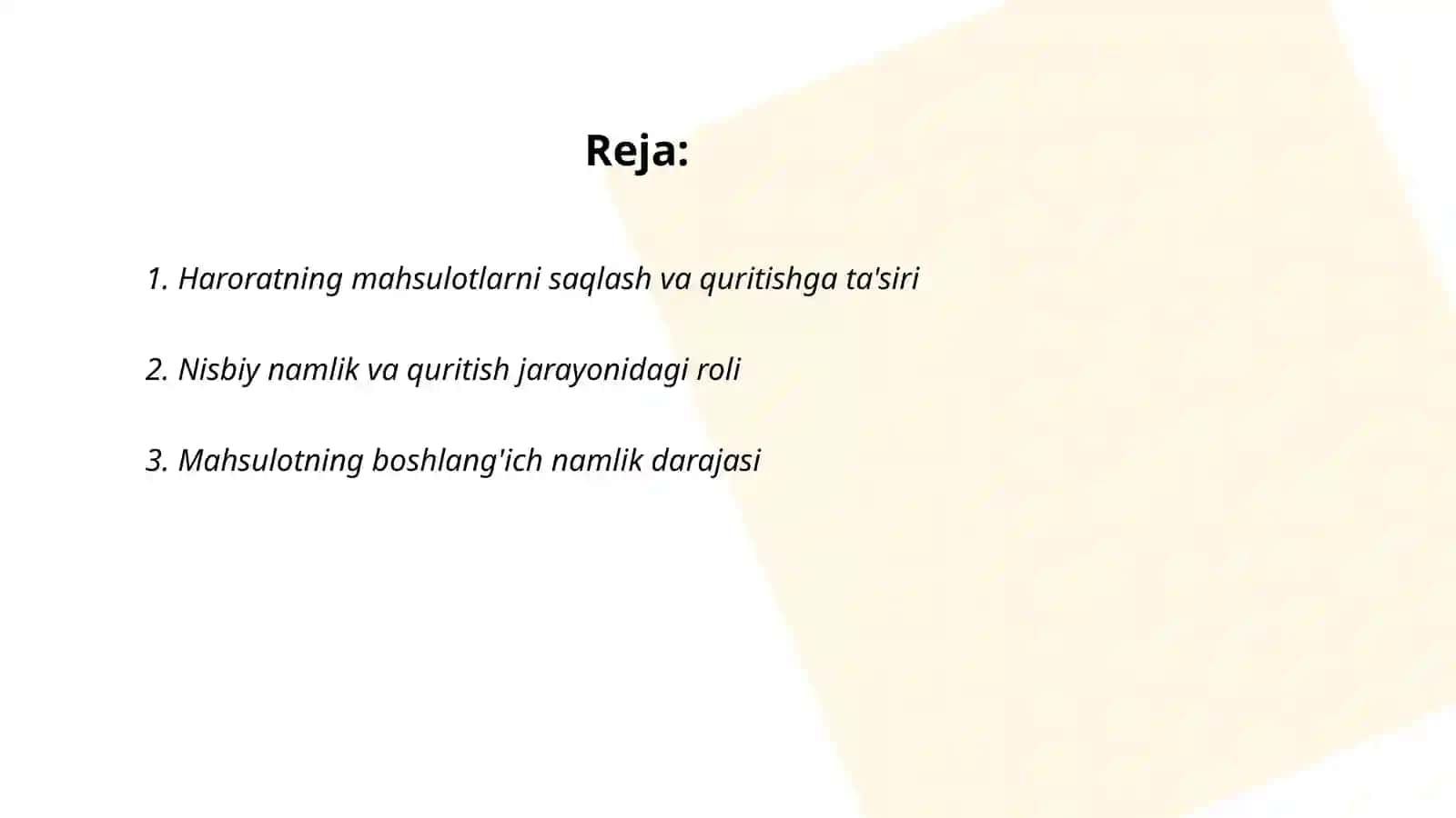 Mahsulotlarni saqlash va qurutishda tasir etuvchi omillar 2