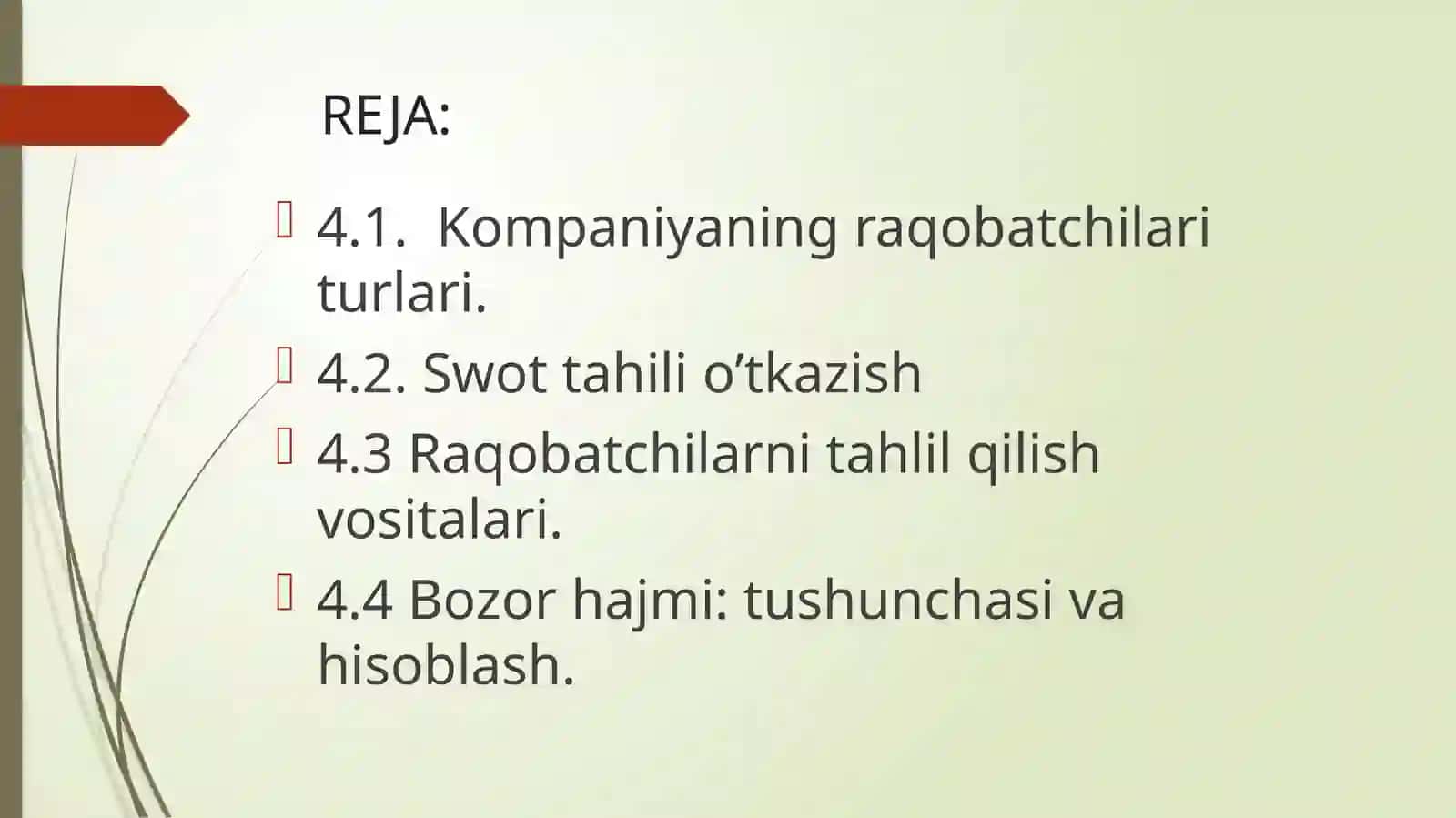 Raqabatchilarini aniqlash va swot tahlili, Bozor tahlili 2