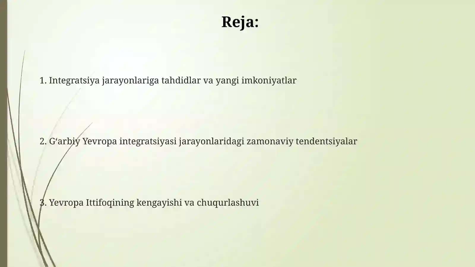 Gʻarbiy Evropa integrasion jarayonlarining zamonaviy tendensiyalari 2
