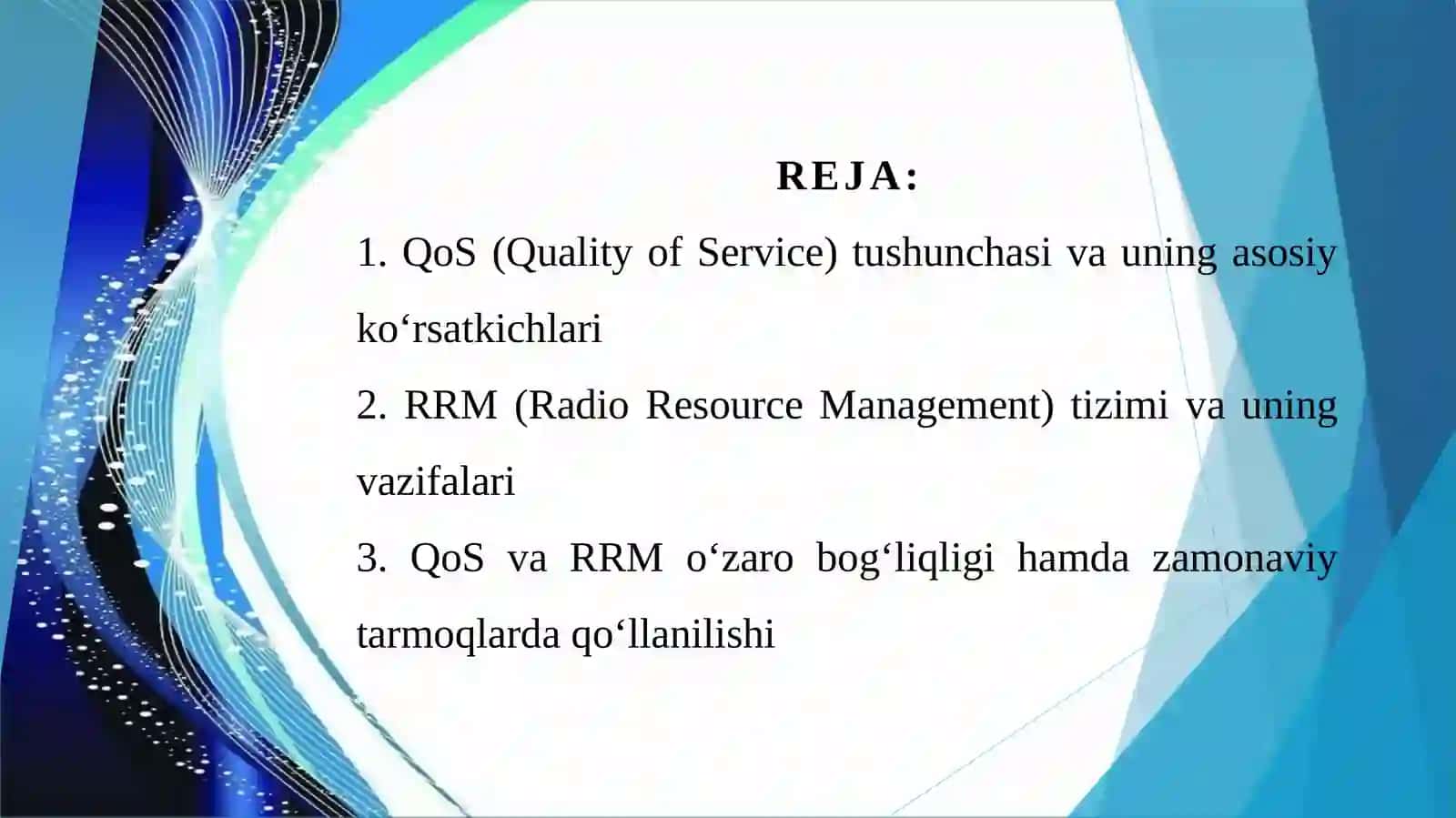 QoS va RRM o'zaro bog'liqligi 2
