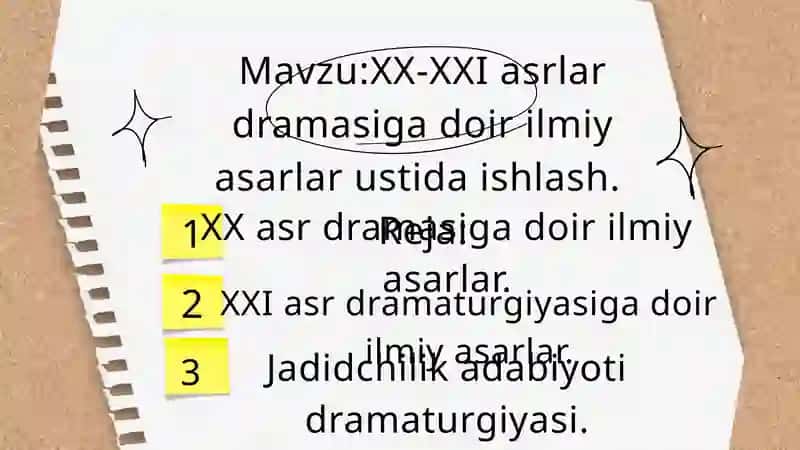 XX-XXI asrlar dramasiga doir ilmiy asarlar ustida ishlash 2