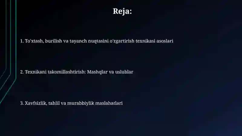 To'xtash, burilish, aylanish harakatlari texnikasini oʻrgatish 2