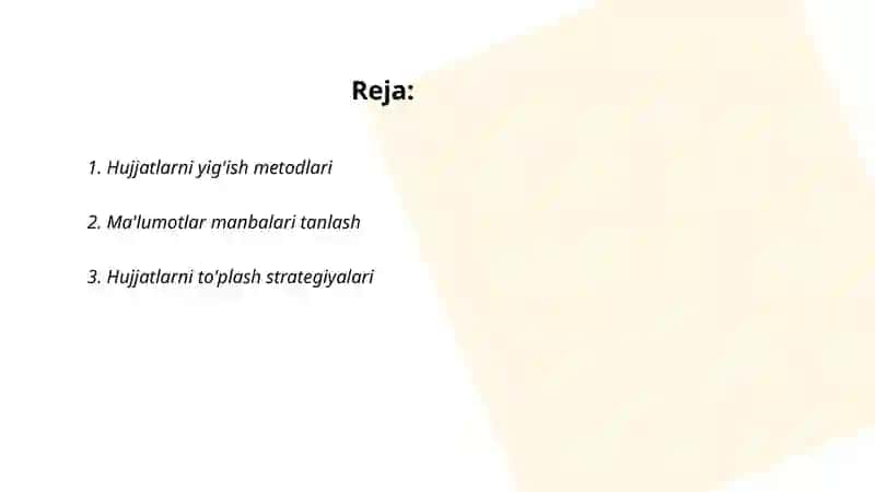Hujjatlarni yiģish va tanlash usuli 2