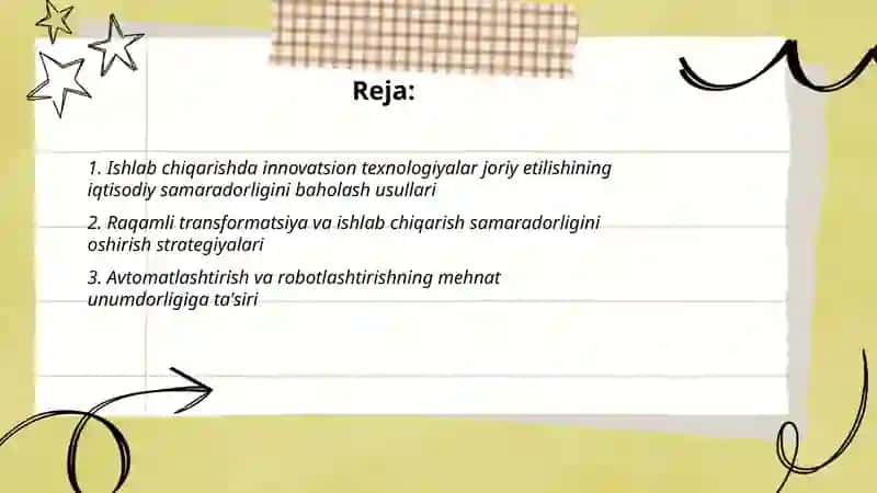 Ishla chiqarish innovatsion texnalogiyalarni joriy etish samaradorligi 2