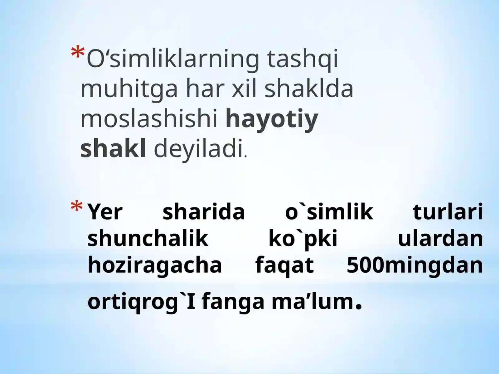 O`simliklarning hayotiy shakllari. Tuban o`simliklar va yuksak o`simliklar. 2