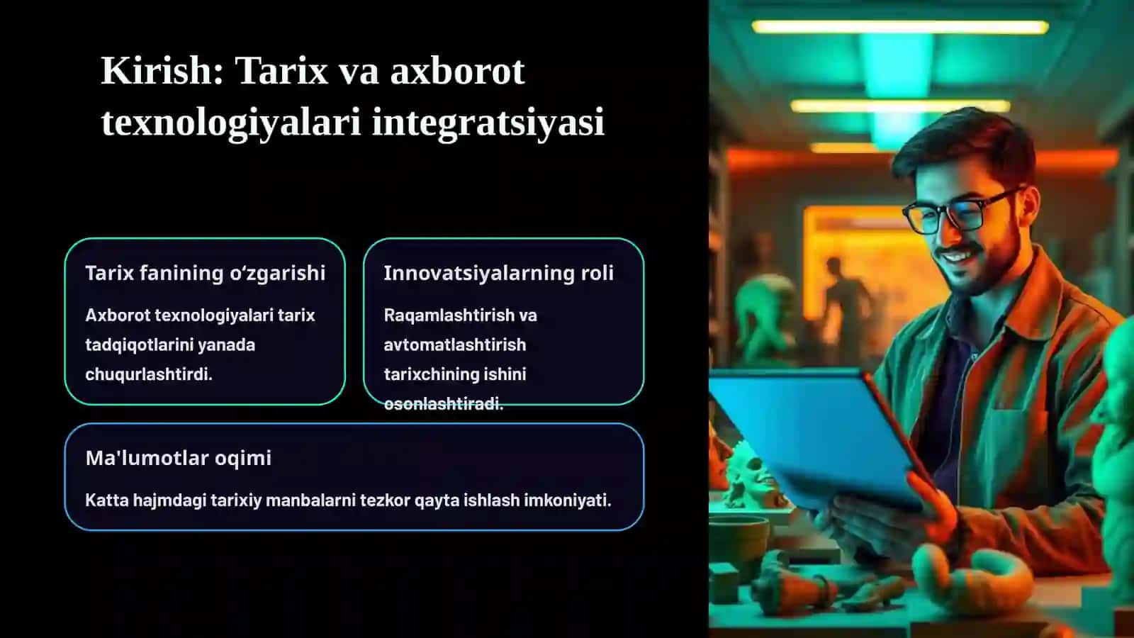 TARIX FANIDA AXBOROT TEXNOLOGIYALARINING QO‘LLANILISHI 2