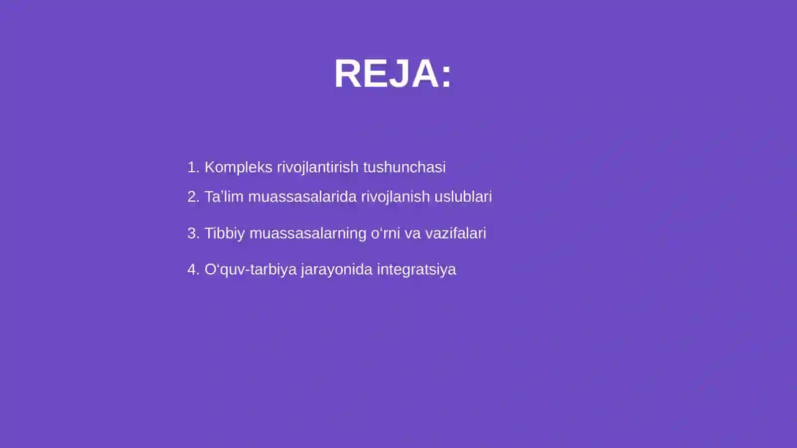 Taʼlim va tibbiy muassasalarda bolalarni kompleks rivojlantirish tamoyillari 2