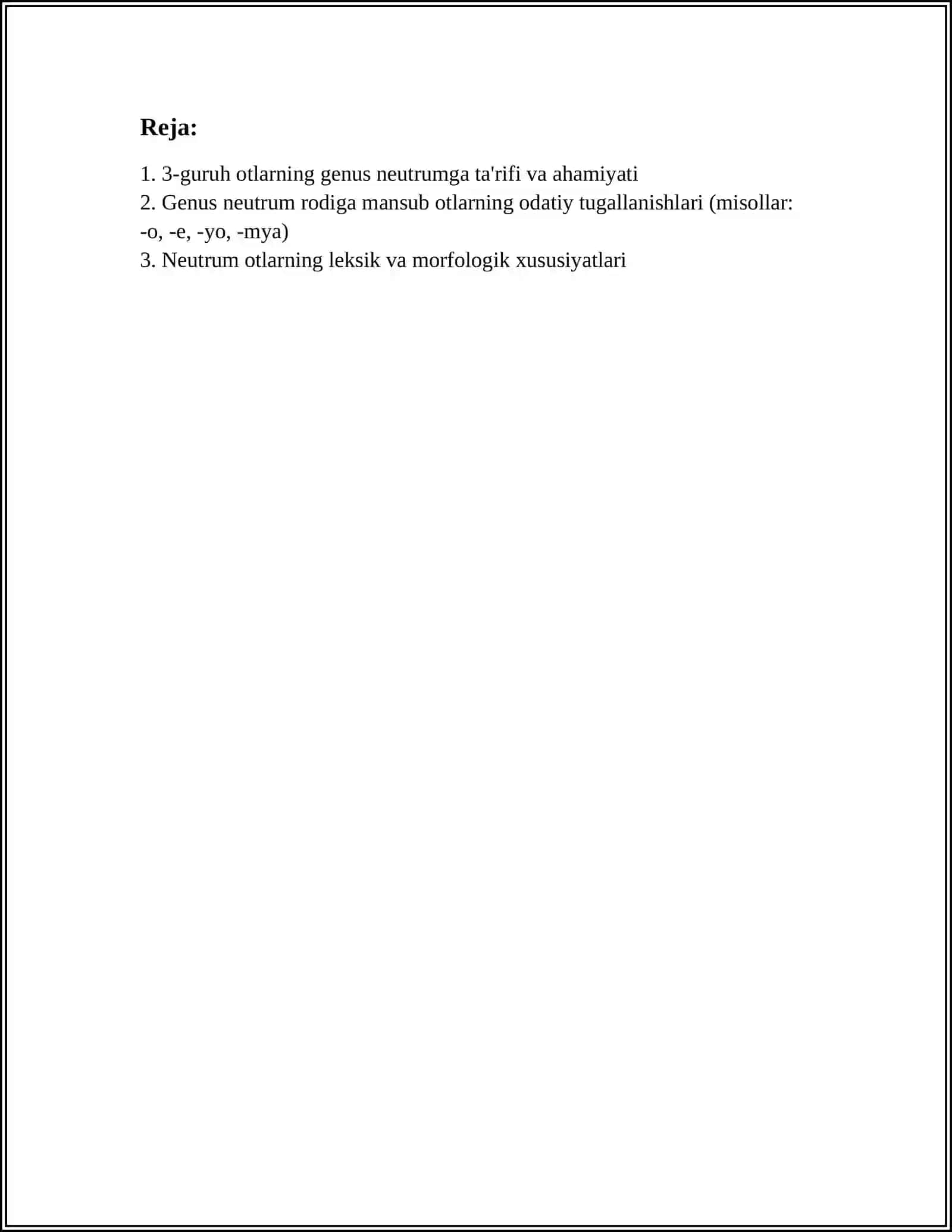 OTLARNING 3-GURUHDA TURLANISHI. GENUS NEUTRUM RODIGA OID OTLAR 2