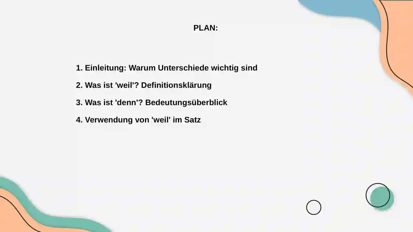 Unterschied zwischen weil und denn 2